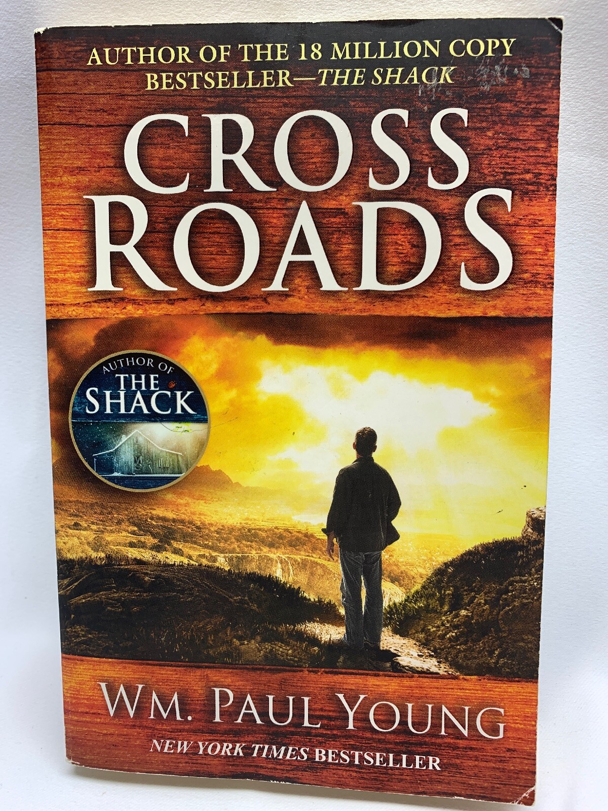 Cross Roads- New York Times Bestseller By WM. Paul Young