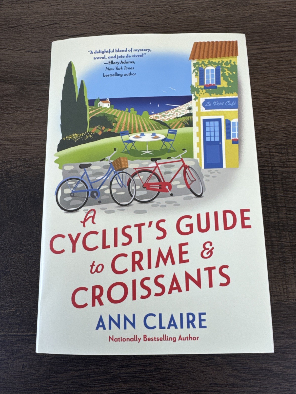 Ann Claire A Cyclist’s Guide to Crime & Croissants (Paperback)