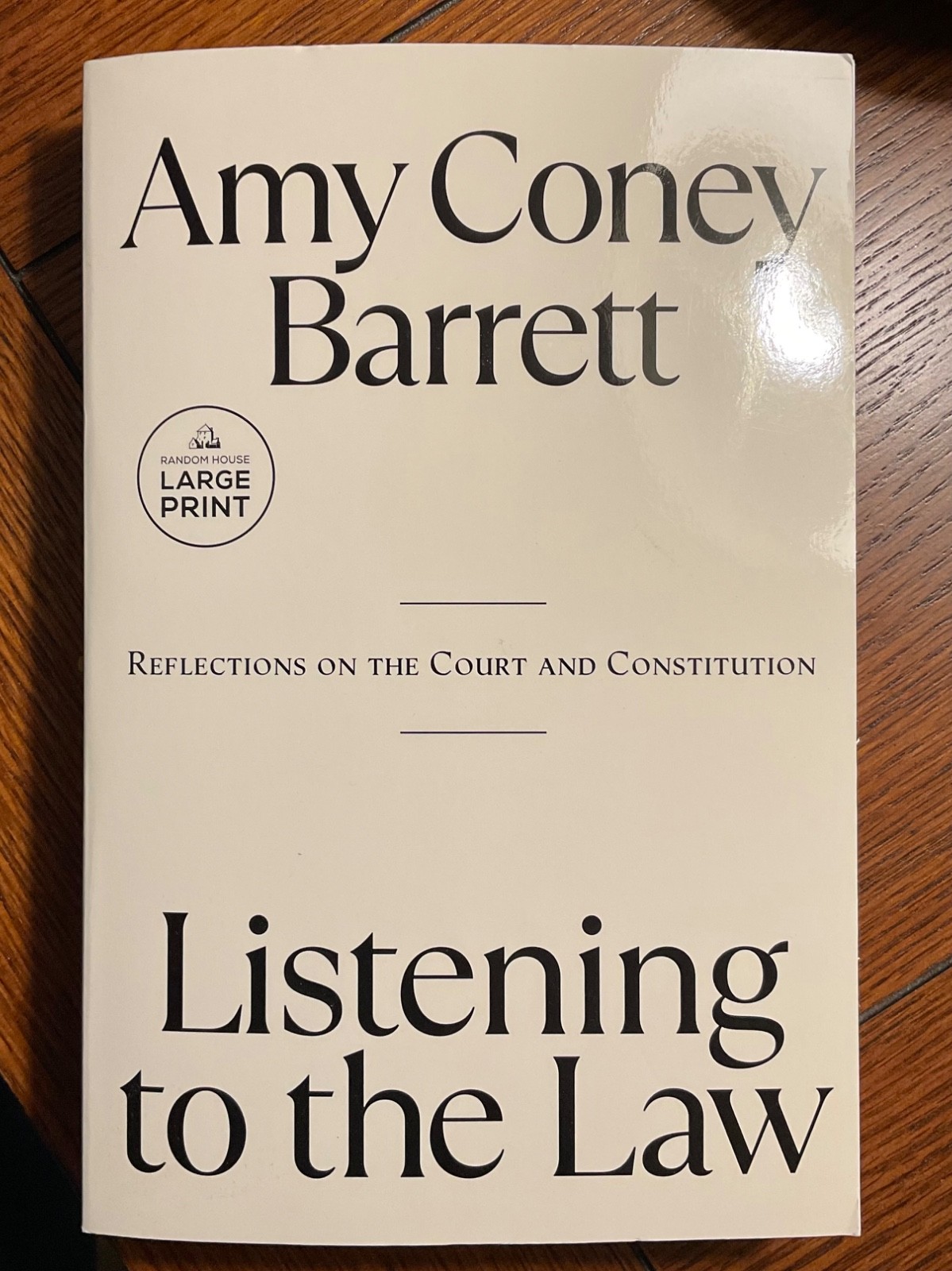 Listening to the Law — Amy Coney Barrett — Large Print — Like New