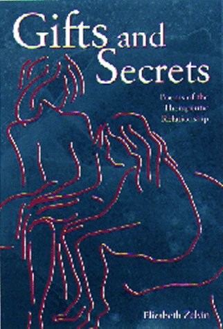 Gifts and Secrets: Poems of the Therapeutic Relationship – Zelvin, Elizabeth…