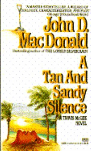 A Tan and Sandy Silence by MacDonald, John D. K5