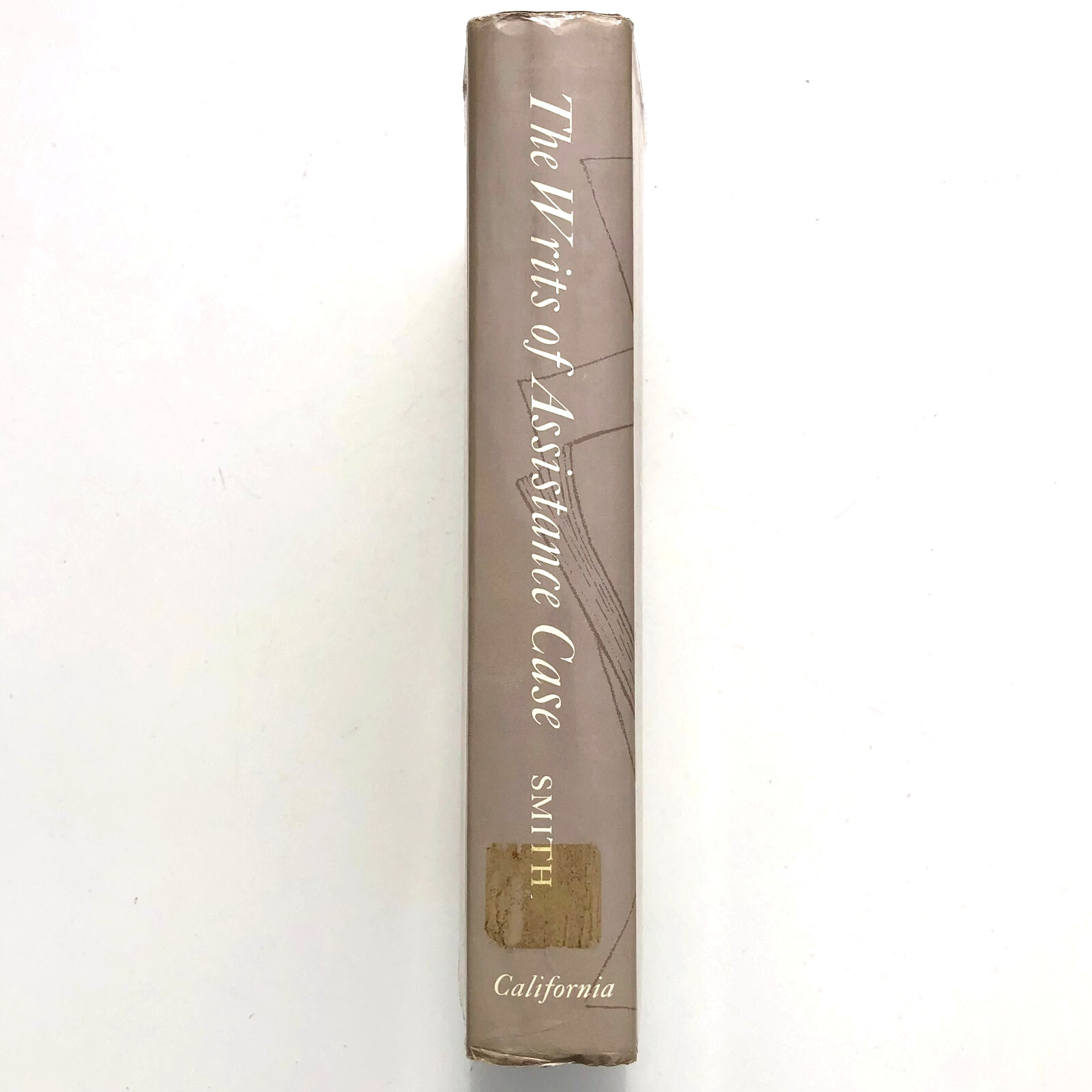 The Writs of Assistance Case by M. H. Smith 1978 Hardcover Law 0520033493 AS IS