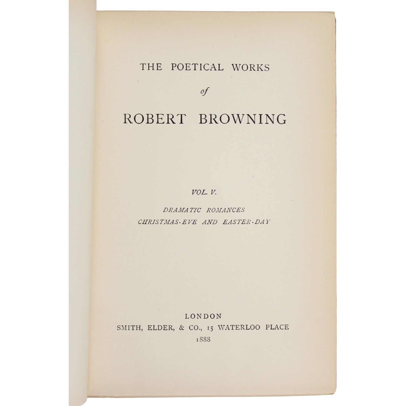 ROBERT BROWNING LEATHER BOUND FINE BINDING POETRY 1888 Vo 11 ONLY SMITH ELDER UK