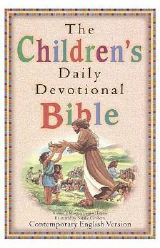 The Children’s Daily Devotional Bible (Contemporary English Version) – GOOD