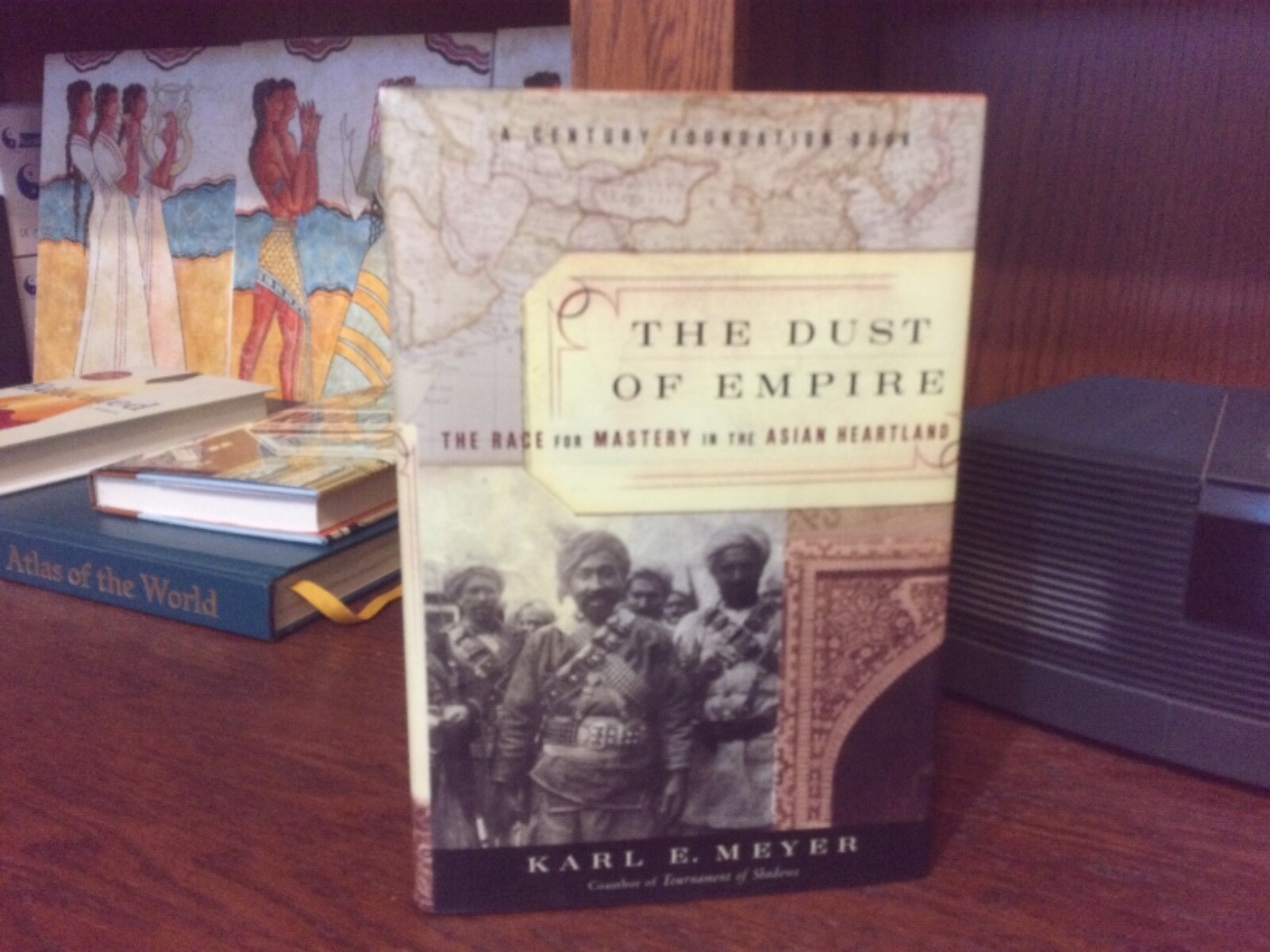 The Dust of Empire. Karl Meyer. 1st HC Ptg. Public Affairs 2003. Fine Unread