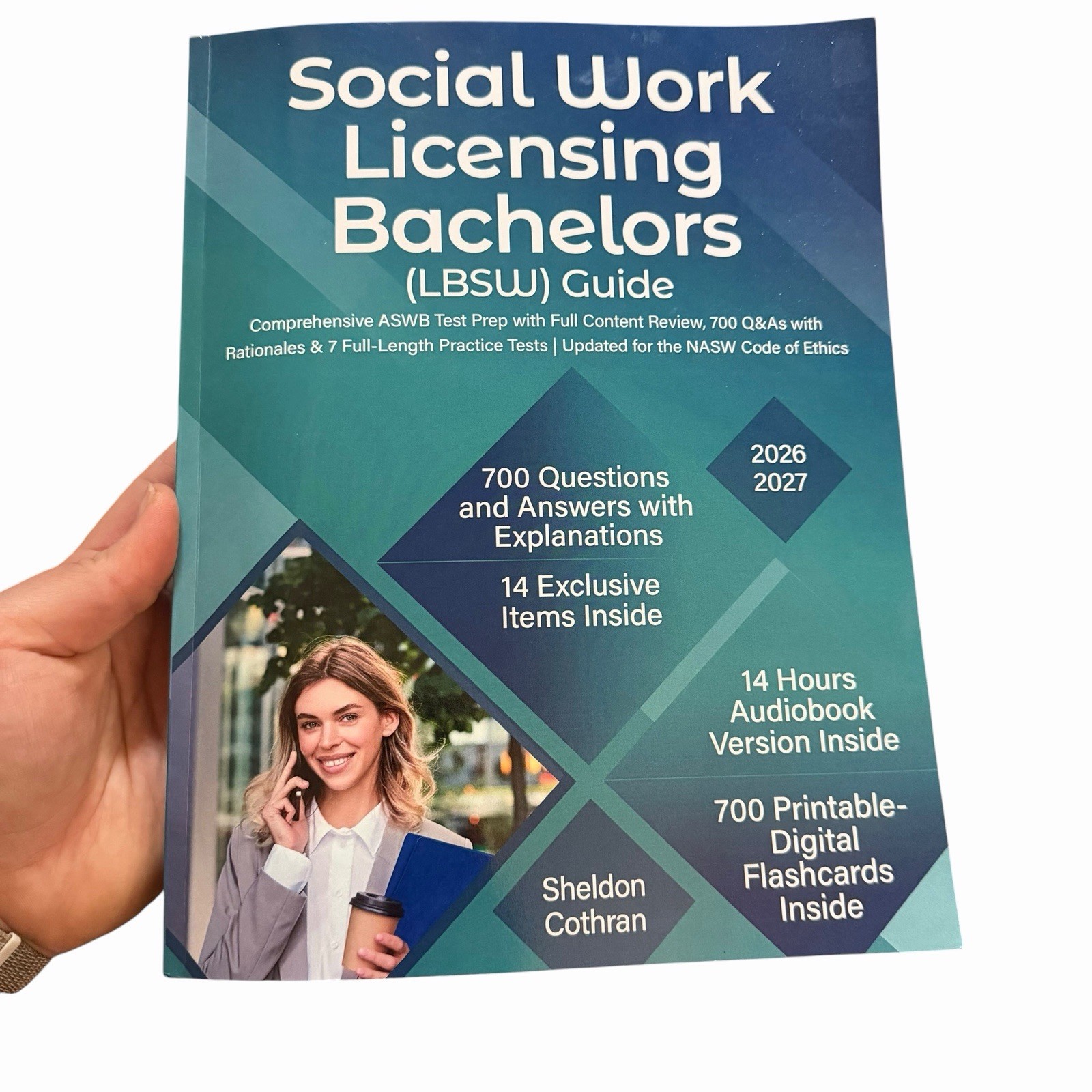 SOCIAL WORK LICENSING BACHELORS (LBSW) GUIDE: COMPREHENSIVE ASWB… Sheldon Coth