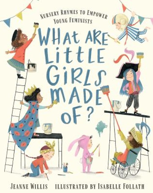 What Are Little Girls Made Of? Picture Book Jeanne Willis