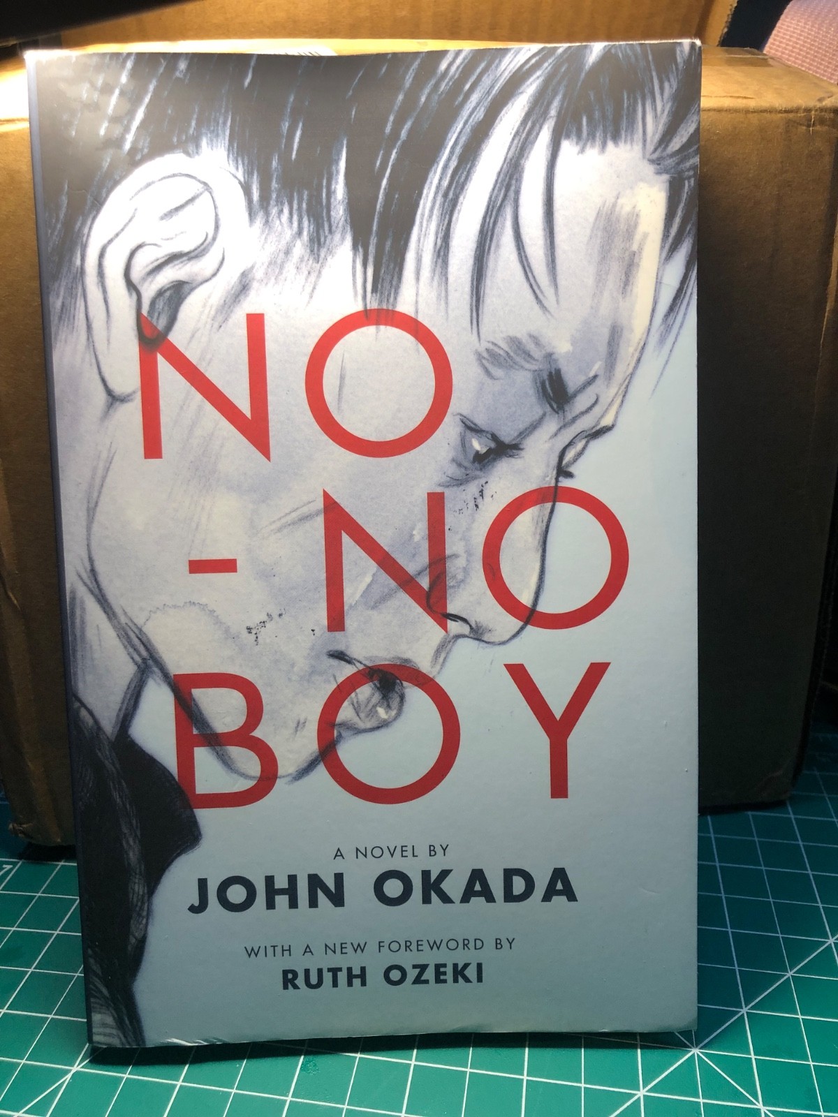 No-No Boy a novel by John Okada with a new foreword by Ruth Ozeki