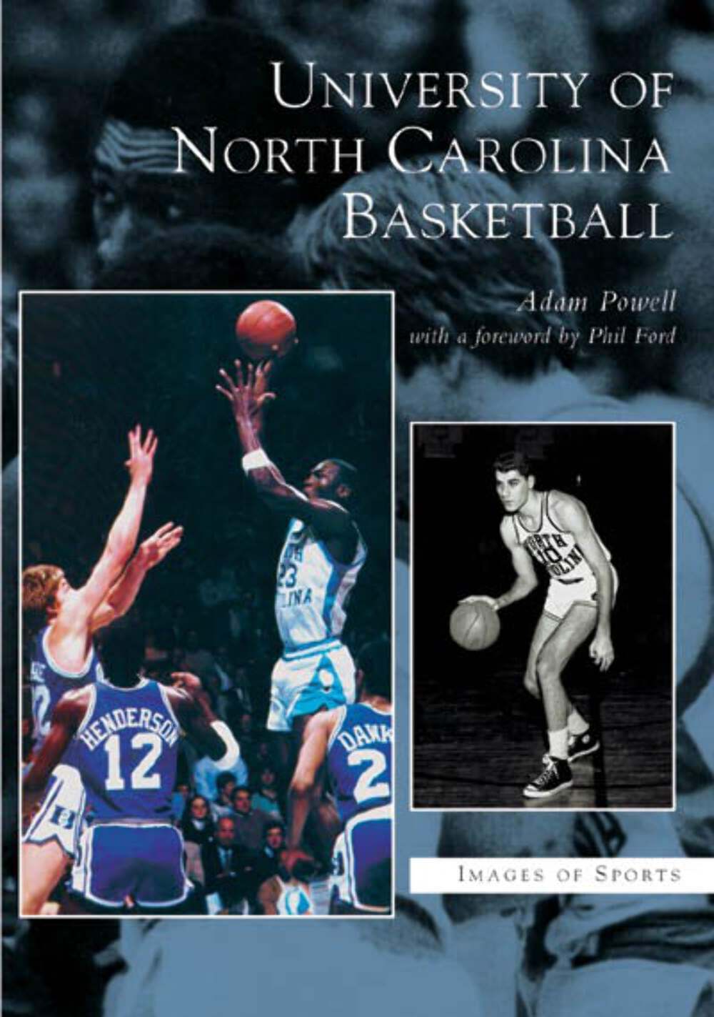 NEW Arcadia Publishing University of North Carolina Basketball, NC 9780738541501