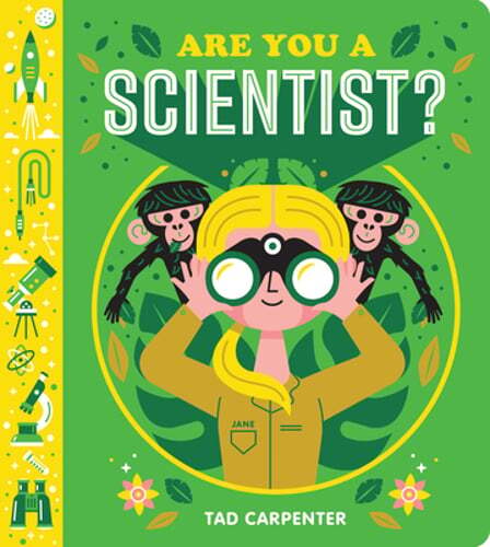 Are You a Scientist? by Tad Carpenter: Used