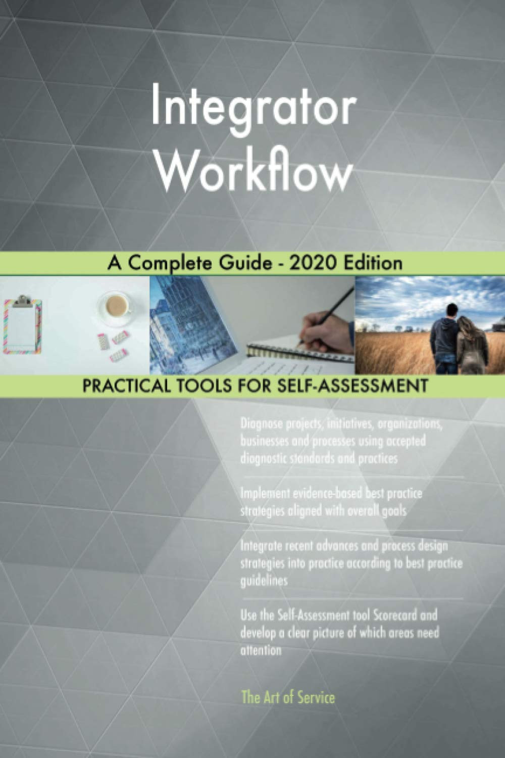 Integrator Workflow a Complete Guide – 2020 Edition
