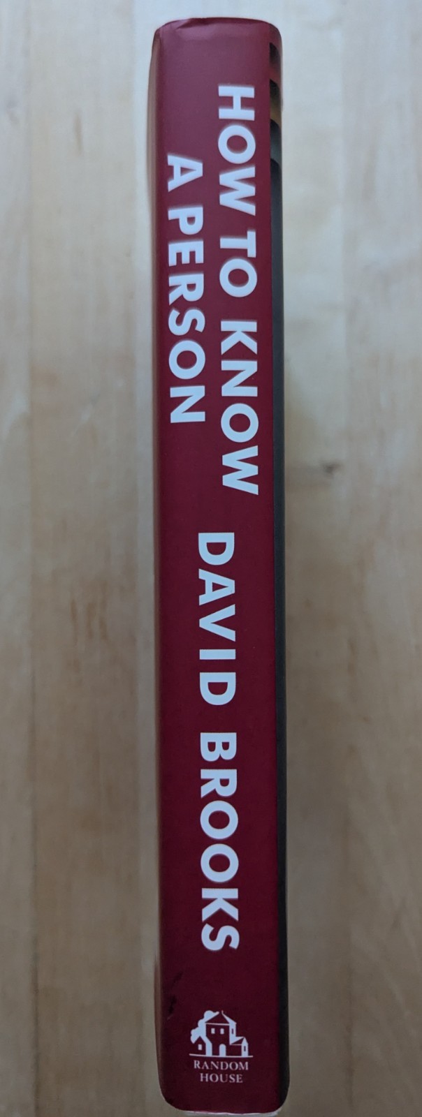How to Know a Person by David Brooks *Signed by Author” NEW!!!