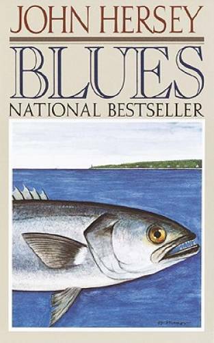 Blues – Paperback By Hersey, John – GOOD
