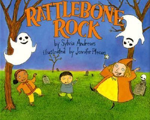 Rattlebone Rock by Andrews, Sylvia