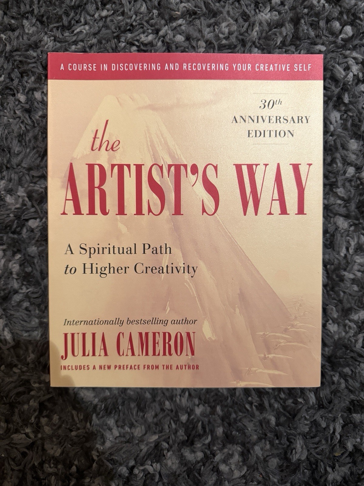 The Artist’s Way: 25th Anniversary Edition – Paperback – Brand New