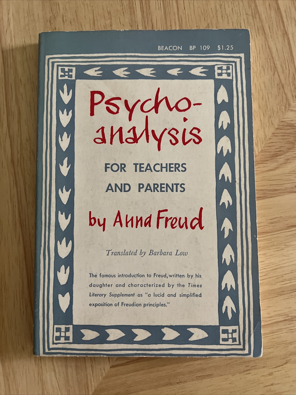 Psycho-analysis For Teachers And Parents By Anna Freud 1960 Beacon Press