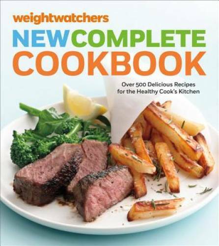 Weight Watchers New Complete Cookbook, Fifth Edition: Over 500 Delicious – GOOD