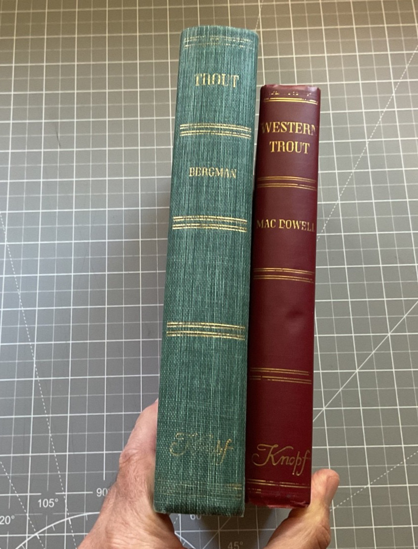 Trout by Ray Bergman & Western Trout by Syl MacDowell 1952/1948 HCs