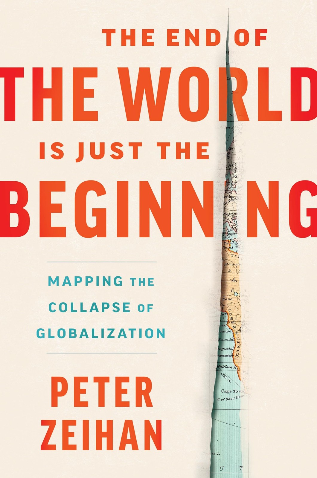 The End of the World Is Just the Beginning: Mapping the Collapse of Globaliza…
