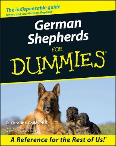 German Shepherds For Dummies – Paperback By Coile, D. Caroline – ACCEPTABLE