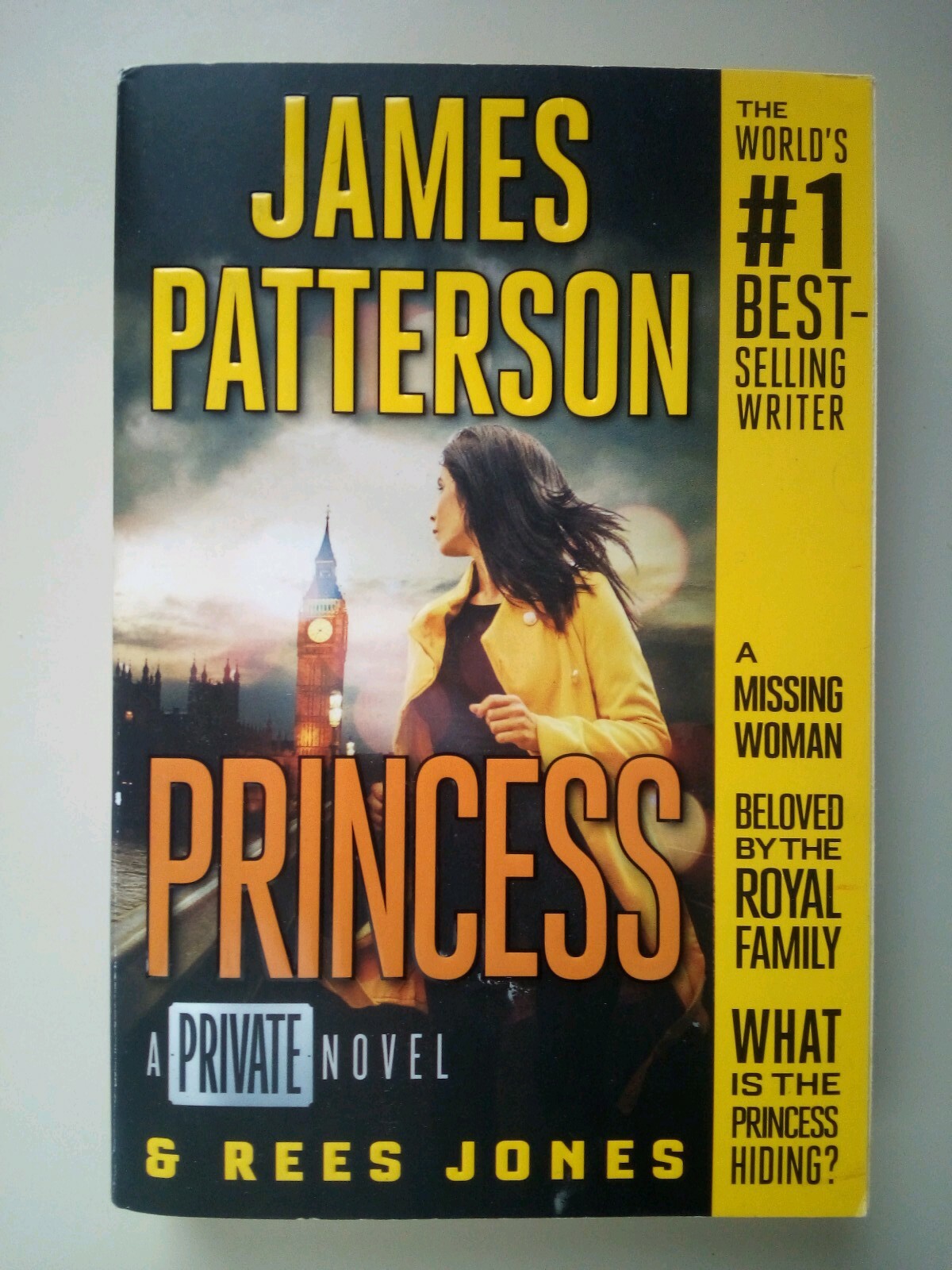 Private Ser.: Princess : A Private Novel by Rees Jones and James Patterson (201…