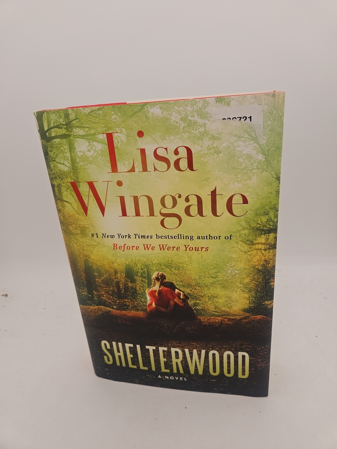 Shelterwood By Lisa Wingate HC DJ Like New Condition 1st Edition K3