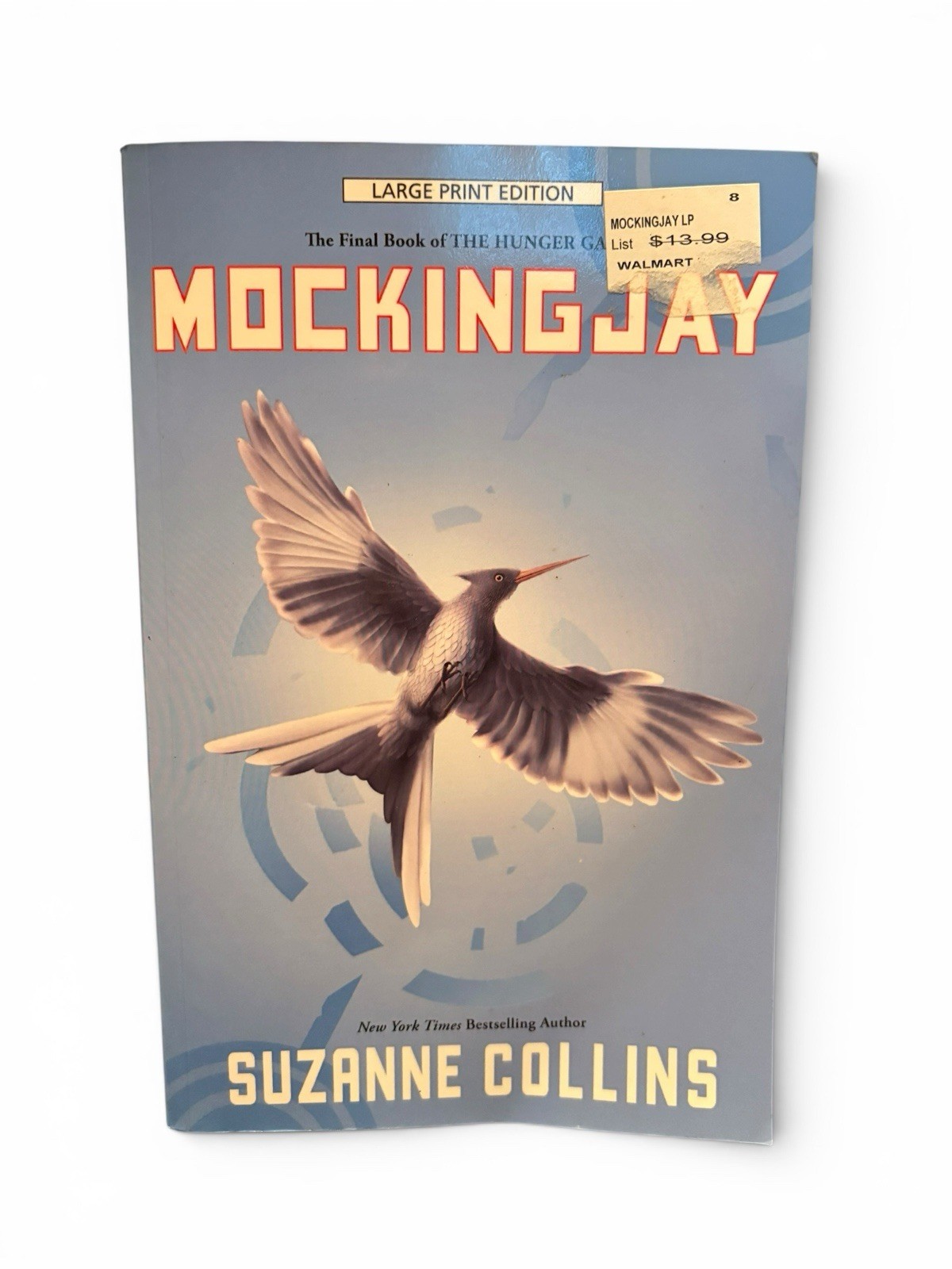 Mockingjay LARGE PRINT EDITION by Suzanne Collins Hunger Games Trade Paperback