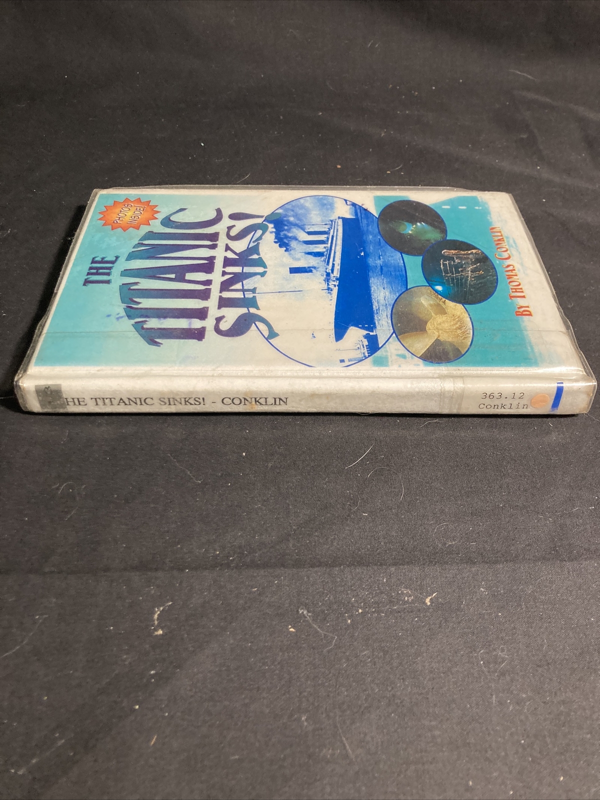 The Titanic Sinks! by Thomas Conklin~6.1/3 Reading Level~USED~Ex-Library
