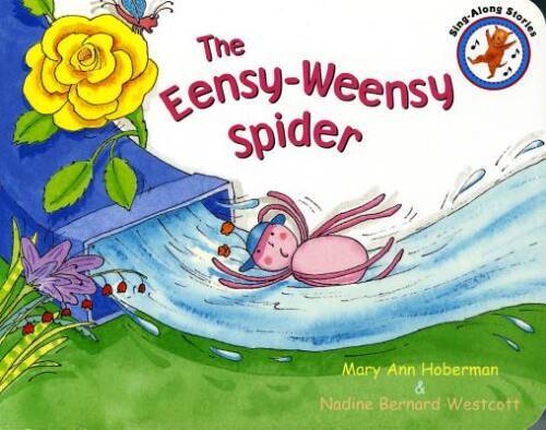The Eensy Weensy Spider – Board book By Hoberman, Mary Ann – GOOD