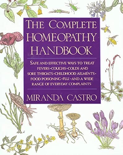 The Complete Homeopathy Handbook: S…, Castro, Miranda