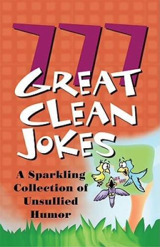 777 Great Clean Jokes – Mass Market Paperback By Jennifer Hahn – GOOD
