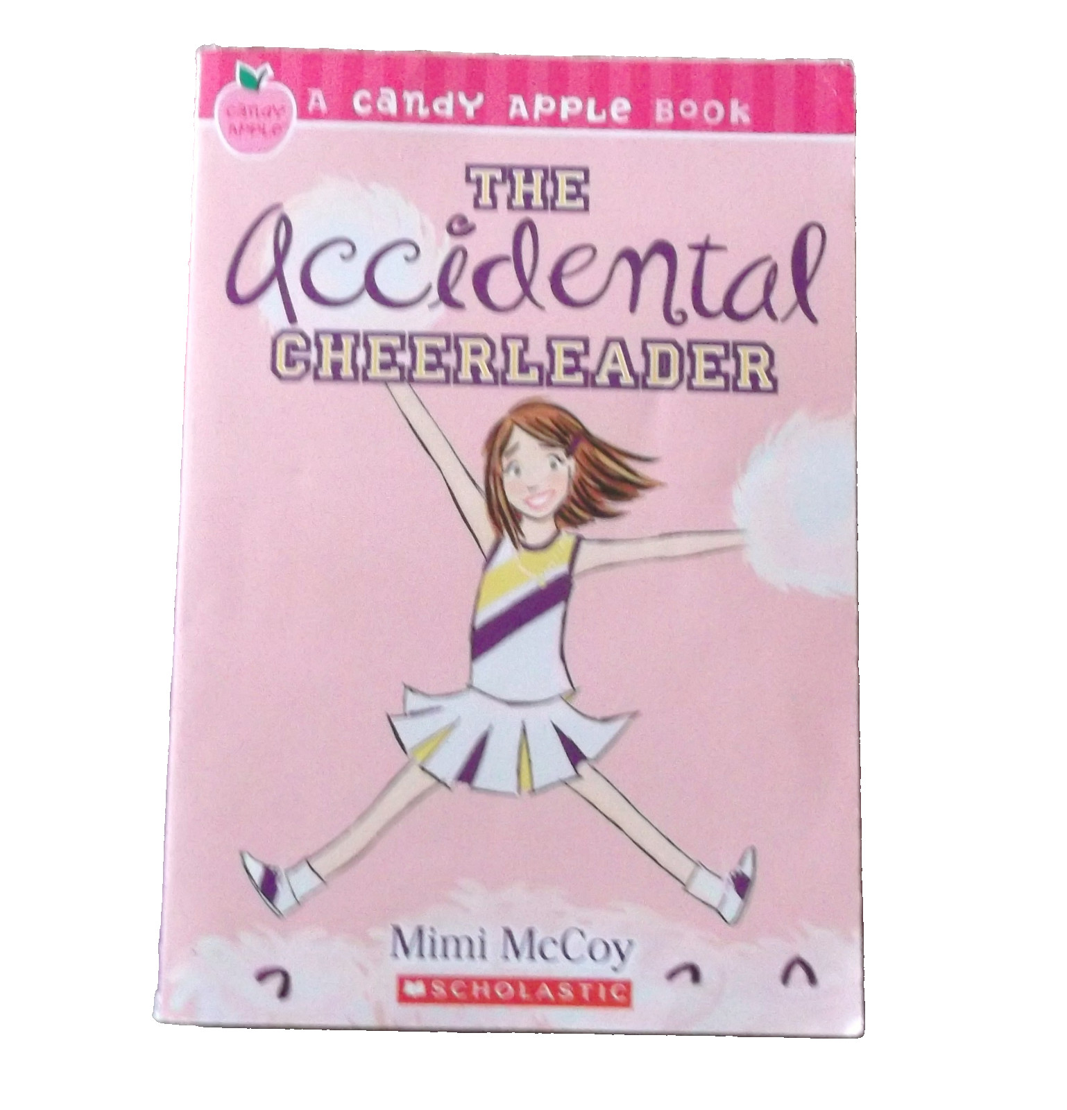 Candy Apple The Accidental Cheerleader No 1 by Mimi McCoy 2006 Paperback