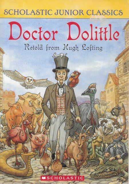 HUGH LOFTING [RETOLD BY ELLEN MILES] Doctor Dolittle 2004 SC Book
