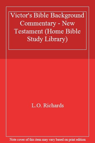 The Victor Bible Background Commentary: New Testament (Home Bibl
