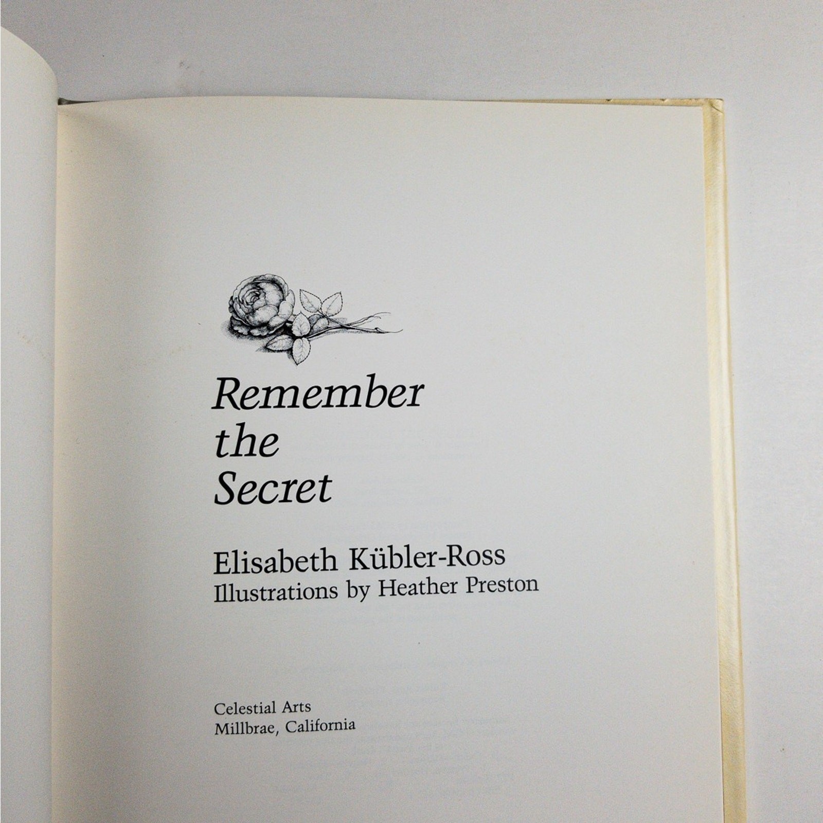 Remember the Secret Elisabeth Kübler-Ross 1st Ed 1982 HC DJ Children Picture