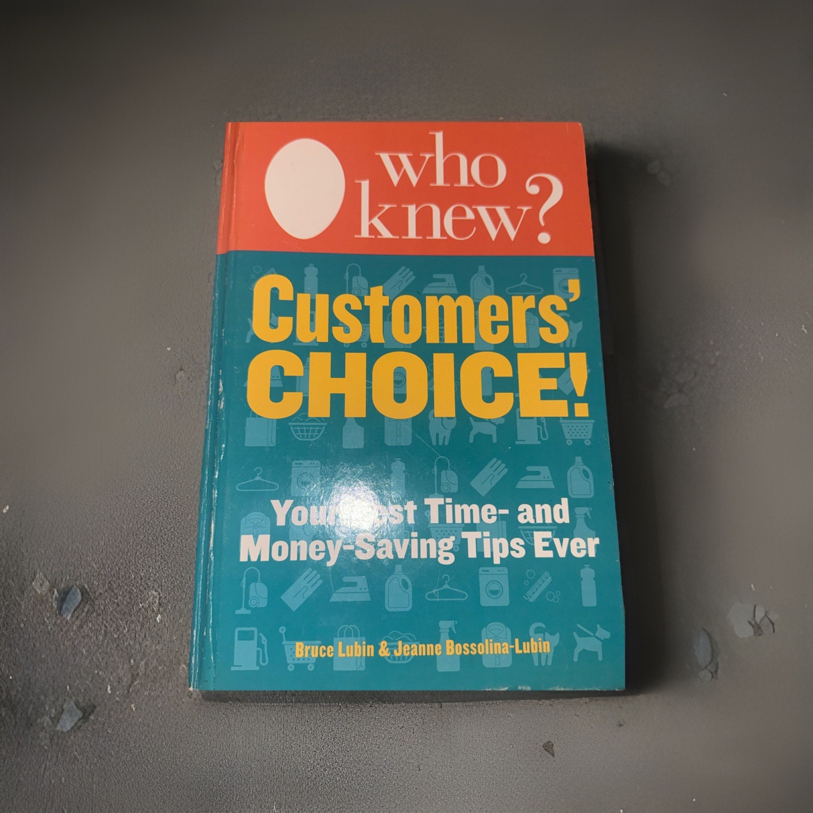 Who Knew? Customers’ Choice : Your Favorite Time- and Money-Saving Tips by…