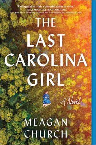 Last Carolina Girl by Meagan Church (2023, Trade Paperback)