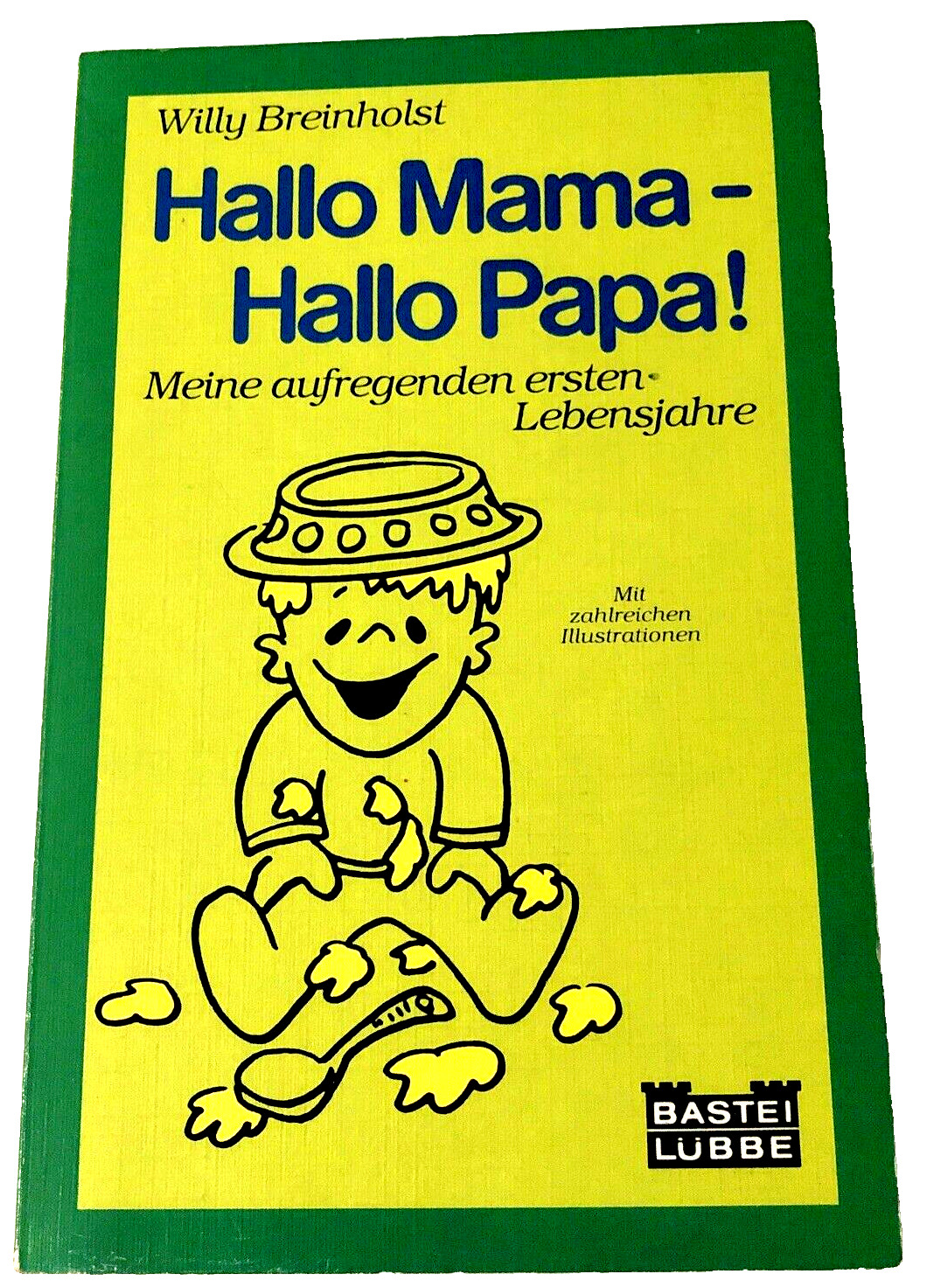 Hallo Mama Hallo Papa Paperback German Edition Willy Breinholst Vintage Nov 1981