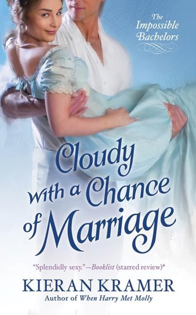 Cloudy with a Chance of Marriage (Im…, Kramer, Kieran