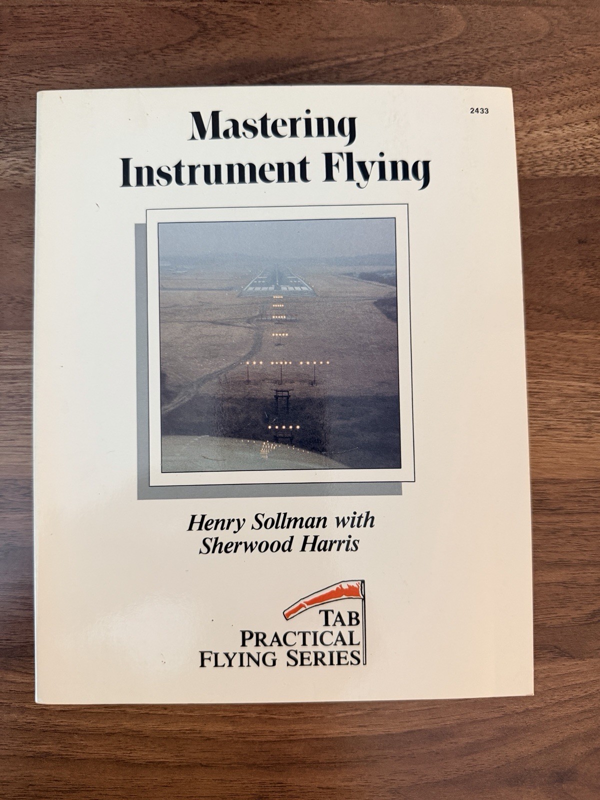 Mastering Instrument Flying – Tab Practical Flying – Harry Sollman – B82