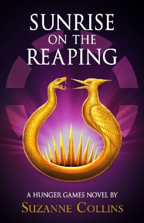 Suzanne Collins ~ Sunrise on the Reaping 9780702340574
