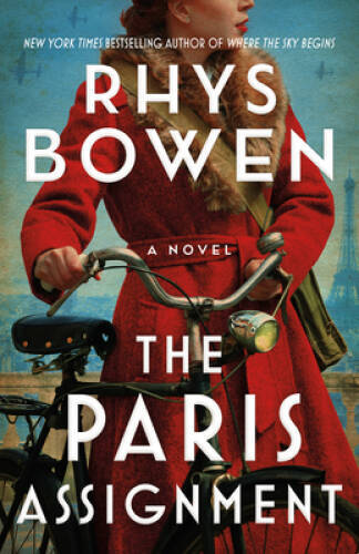 The Paris Assignment: A Novel – Paperback By Bowen, Rhys – VERY GOOD