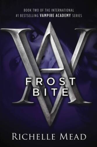 Frostbite – Paperback By Richelle Mead – GOOD