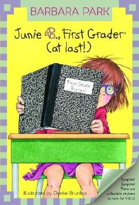 Junie B. First Grader At Last (Junie B. Jones) by Brunkus, Denise