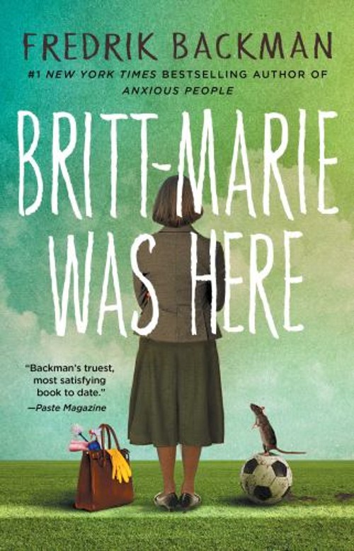 Britt-Marie Was Here : A Novel Paperback Fredrik Backman
