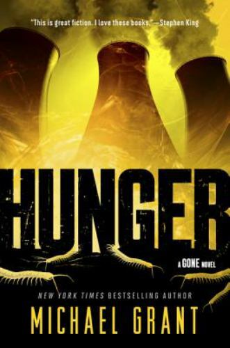 Hunger: A Supernatural YA Thriller in a Post-Ap- paperback, Grant, 9780061449086