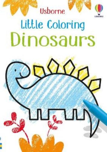 Kirsteen Robson Little Coloring Dinosaurs (Paperback) Little Coloring