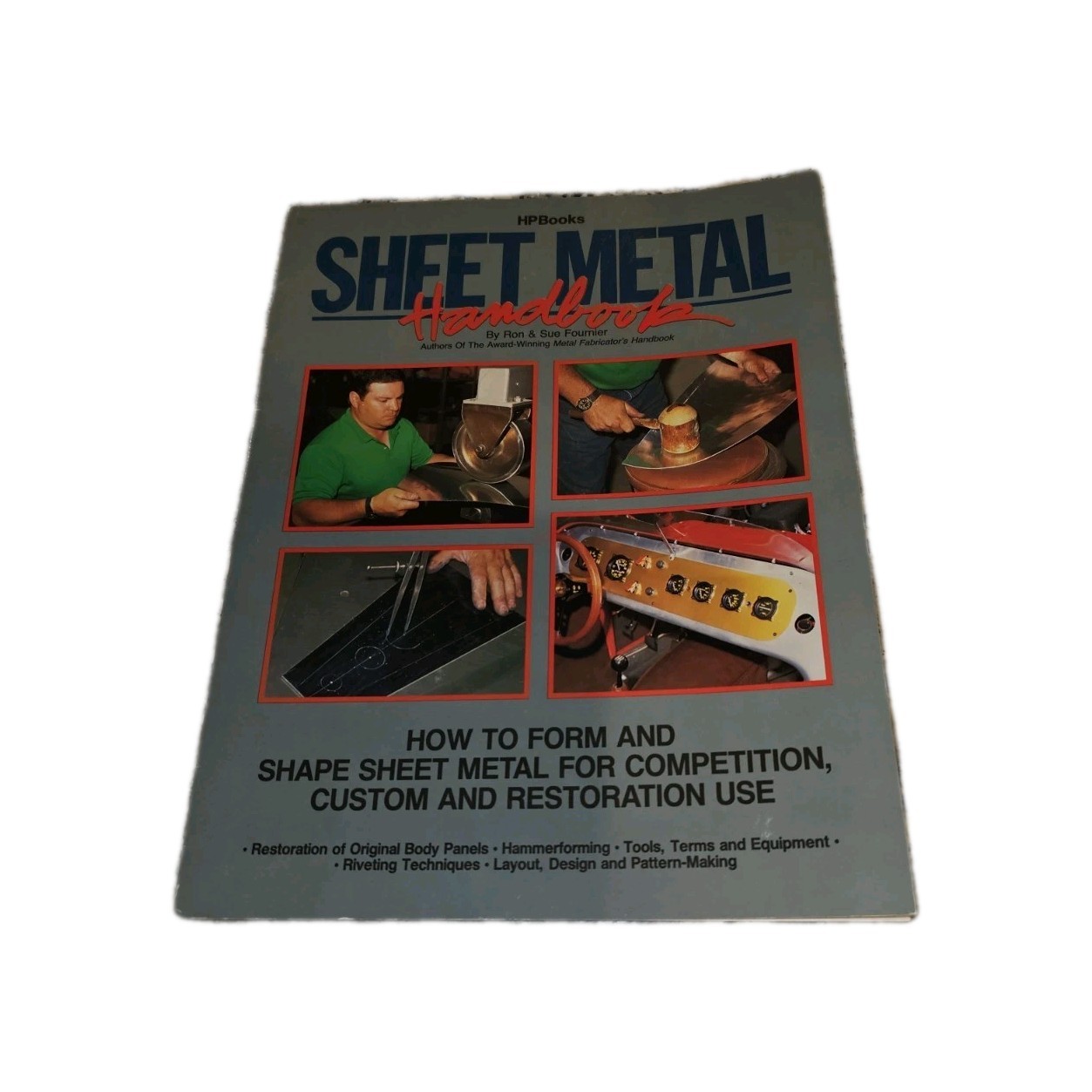 Sheet Metal Handbook Ron Fournier HP Books Form, shape Metal For Restoration