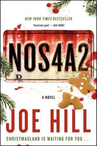 NOS4A2: A Novel – Paperback By Hill, Joe – VERY GOOD