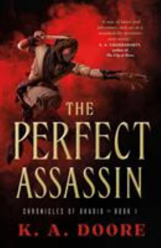 The Perfect Assassin: Book 1 in the Chronic- K A Doore, 9780765398550, paperback
